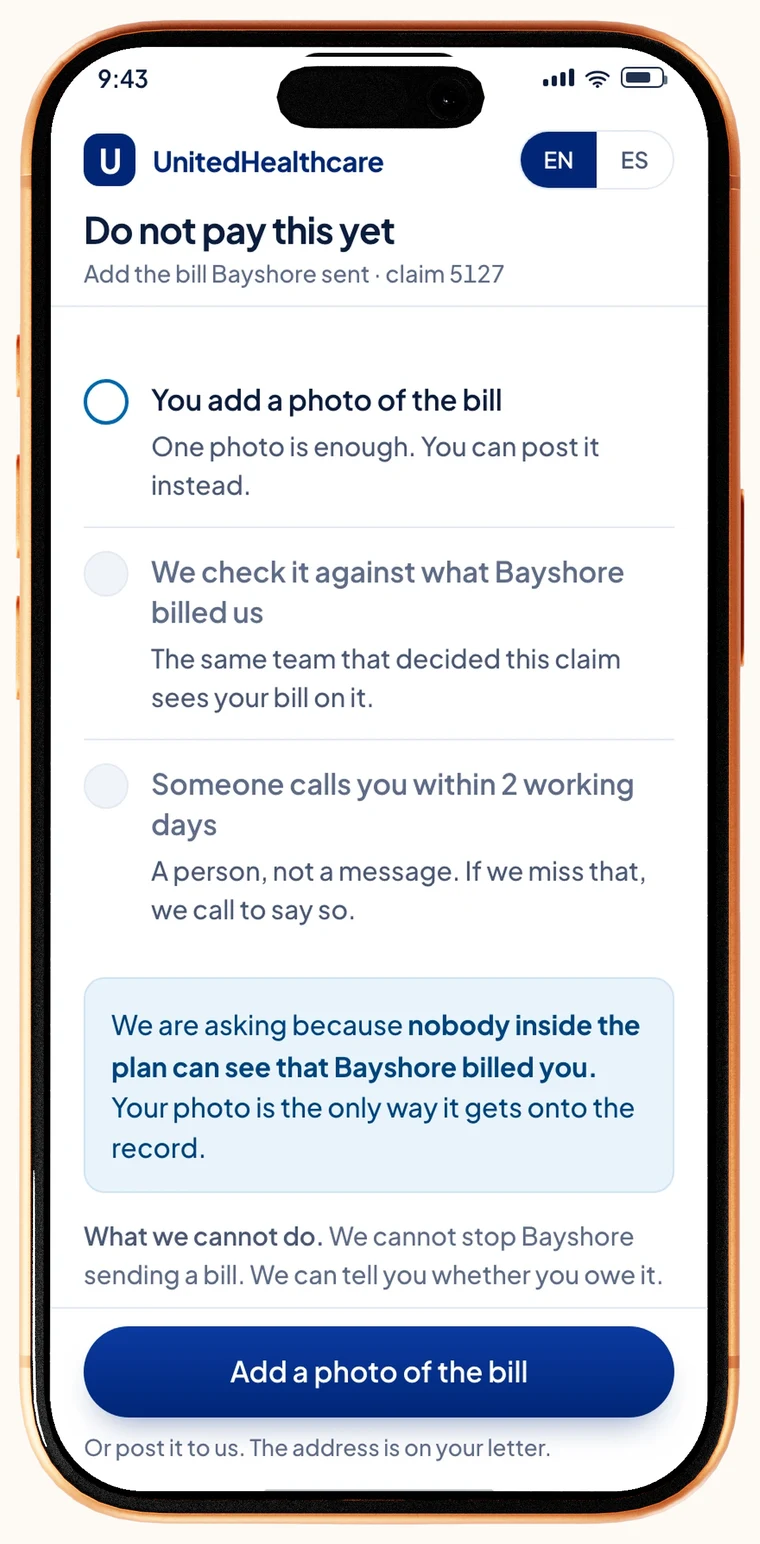 A phone screen headed do not pay this yet: a three step task sheet for adding a photo of the bill, who checks it and a call within two working days, an explanation that the member’s photo is the only way the bill reaches the record, and a note on what the plan cannot do.